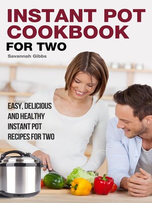 cover image of Instant Pot Cookbook for Two